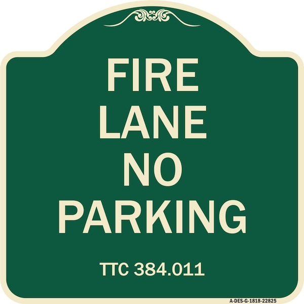 Texas Fire Lane No Parking Heavy-Gauge Aluminum Architectural Sign, 18" L, 18" H, G-1818-22825